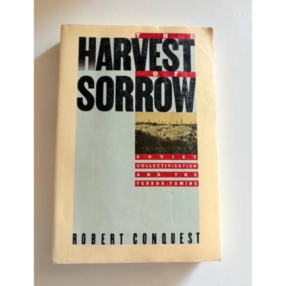 The Harvest of Sorrow Robert Conquest Soviet Collectivization 1986 Paperback - Picture 1 of 2
